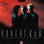 Hubert KaH - Something I Should Know (Extended Remix) (12", Maxi, Red)