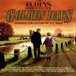 The Fureys & Davey Arthur - Golden Days - 16 Songs For Lovers Of All Ages (LP)