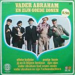 Vader Abraham En Zijn Goede Zonen - Veel Liefs Van ... Vader Abraham, En Zijn Goede Zonen (LP, Album)