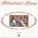 Status Quo - The Anniversary Waltz (7", Single)