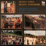 Choeur Paroissial Saint-Kisito - Olugu Nnen Olugu Ntondobe (LP, Album)