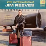 Jim Reeves - The International Jim Reeves (LP, Album, Mono)