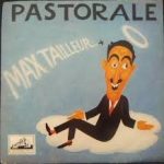 Max Tailleur - Pastorale (7", Single, Mono)