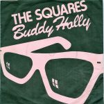 The Squares (2) - Buddy Holly (7")