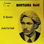 Cheikh Boutaiba Saidi - El Barriere (7")