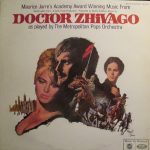 Maurice Jarre / The Metropolitan POPS Orchestra - Doctor Zhivago (LP, Album, Mono, RP)