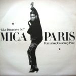Mica Paris Featuring Courtney Pine - Like Dreamers Do (12")