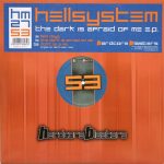 Hellsystem - The Dark Is Afraid Of Me E.P. (12", EP)