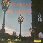 Anton Karas - Bonbons De Vienne (LP, Album)