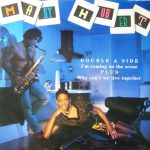 Mary Hubert - I'm Coming On The Scene / Why Can't We Live Together (12")