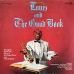 Louis Armstrong And His All-Stars With The Sy Oliver Choir - Louis And The Good Book (LP, Album)