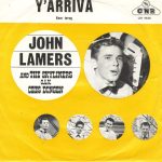 John Lamers And Cees And His Skyliners - Y'arriva (7")