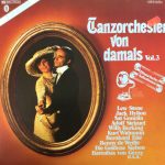 Various - Tanzorchester Von Damals Vol. 3 (2xLP, Comp)