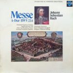 Johann Sebastian Bach - Messe A-Dur BWV 234 (LP, Album)