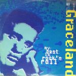 Graceland (2) - My Best Is Rock 'N Roll (12")