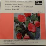 Léo Delibes, Charles Gounod - Coppelia / Sylvia, Faust (LP)