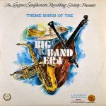 Various - Theme Songs Of The Big Band Era (LP, Album)