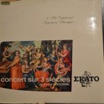 Various - Concert Sur 3 Siècles De Bach À Roussel (LP, Comp, Promo, S/Edition)