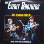 Everly Brothers - The Reunion Concert (2xLP, Album, RE)