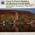 Jim MacLeod & His Band - Come To Fiona's Wedding (LP)