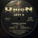Levy 9 - Gimme More (12")