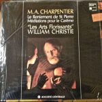 Marc Antoine Charpentier - Les Arts Florissants / William Christie - Le Reniement De St Pierre -Méditations Pour Le Carême (LP)