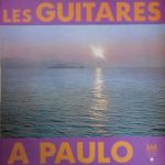 Paulo Quilici - Les Guitares A Paulo (LP, Album)