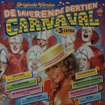 Various - De Daverende Dertien Carnaval + 3 Extra (LP, Comp)