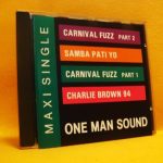 One Man Sound - Carnival Fuzz Part 2 (CD, Maxi)