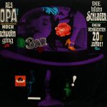 Friedel Hensch Und Die Cyprys - Als Opa Noch Schwofen Ging (Die Tollsten Schlager Der 20er Jahre) (LP, Album)