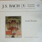 Johann Sebastian Bach − Ewald Kooiman - Orgelwerken = Organworks (3)  (2xLP, Album)