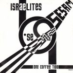Sesam - Israelites (7")