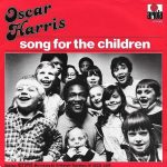 Oscar Harris - Song For The Children (7")