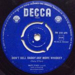 Mattie O'Neil - Don't Sell Daddy Any More Whiskey / Little Rusty (7", Single)