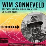 Wim Sonneveld - Een Zwoele Nacht In Krimpen Aan De IJssel / Zo Heerlijk Rustig (7", Single, Mono, Blu)