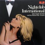 Fritz Schulz-Reichel & Bristol-Bar-Sextett - Nightclub International (LP, Comp)