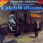 Hans Posegga - Tödliches Geheimnis - Die Abenteuer Des Caleb Williams (LP, Album)