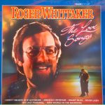 Roger Whittaker - The Love Songs (LP, Comp)