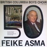 British Columbia Boys Choir / Feike Asma - Psalms & Hymns (LP, Album)