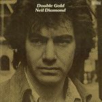 Neil Diamond - Double Gold (2xLP, Comp)