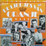 Various - Daar Zijn De Liedjes Van Oranje Weer (2xLP, Comp)