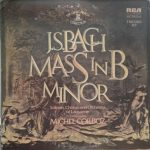 Johann Sebastian Bach - Solistes de l'Ensemble Vocal de Lausanne, Ensemble Vocal De Lausanne And Ensemble Instrumental De Lausanne Conducted By Michel Corboz - Mass in B Minor (2xLP)