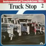 Various - Truck Stop 2 - Instrumental Truckdriver Hits (LP, Comp)