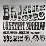 Brokeback Riders - Constant Sorrow (12")