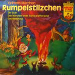 Gebrüder Grimm - Grimms Märchen - Rumpelstilzchen / Die Eule / Das Märchen Vom Schlaraffenland / Das Waldhaus (LP)