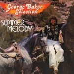 George Baker Selection - Summer Melody (LP, Album, Gat)