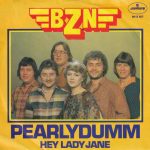 BZN - Pearlydumm (7", Single)