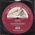 The Monotones (2) - Mono (7", Single)