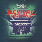 Sid Kučera And The Revival Jazzband (2) - Swing Factory (LP, Album)
