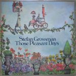 Stefan Grossman - Those Pleasant Days (LP, Album)